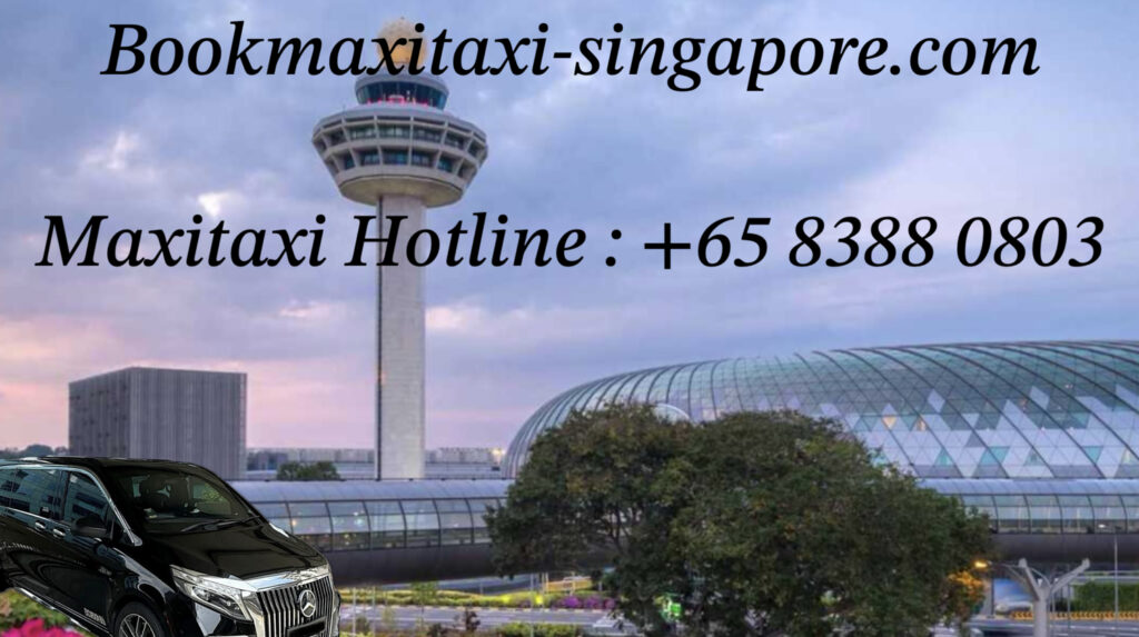 About Maxi Taxi Singapore